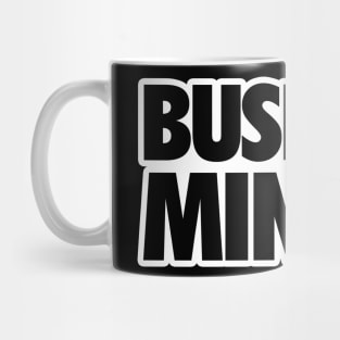 Business Minded White Mug